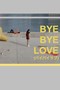 QE: Bye Bye Love (50th)